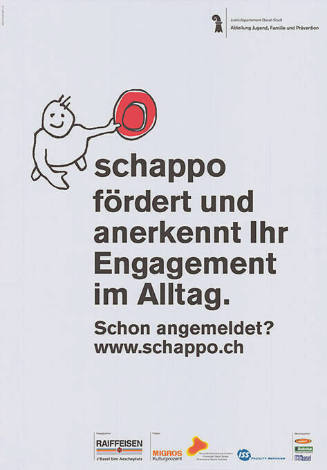 Schappo fördert und anerkennt Ihr Engagement im Alltag.