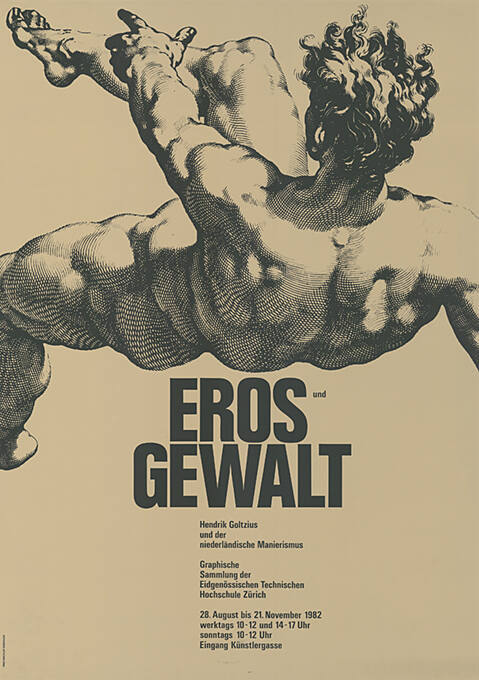 Eros und Gewalt, Hendrik Goltzius und der niederländische Manierismus, Graphische Sammlung der Eidgnössischen Technischen Hochschule Zürich