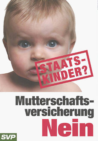 Staatskinder? Mutterschaftsversicherung Nein