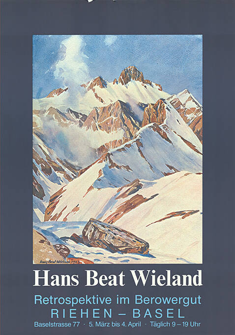 Hans Beat Wieland, Retrospektive, Berowergut, Riehen - Basel