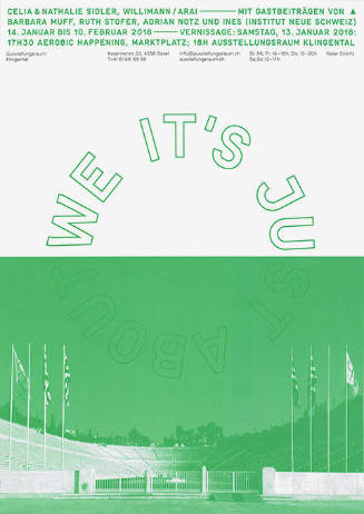 It’s Just About We, Celia & Nathalie Sidler, Willimann / Arai, Ausstellungsraum Klingental, Basel