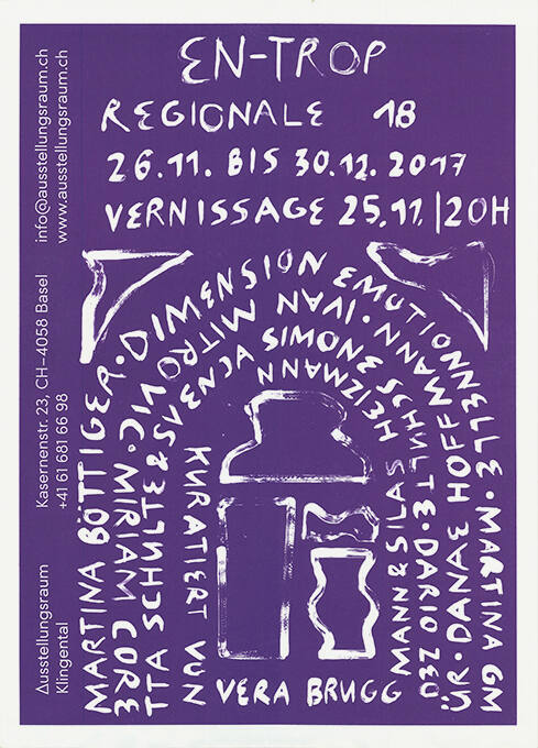 EN-TROP, Regionale 18, Ausstellungsraum Klingental, Basel