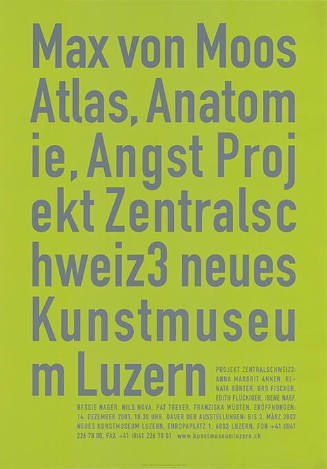 Max von Moos, Atlas, Anatomie, Angst, Projekt Zentralschweiz3, neues Kunstmuseum Luzern