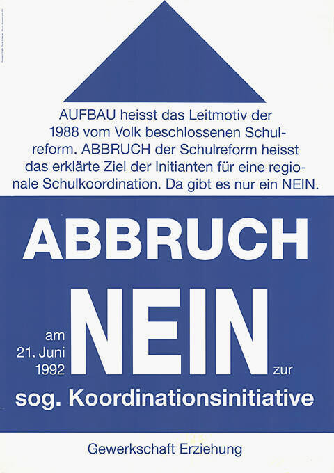 Abbruch, Nein zur sog. Koordinationsinitiative