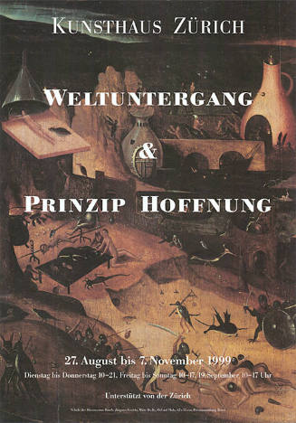 Weltuntergang & Prinzip Hoffnung, Kunsthaus Zürich