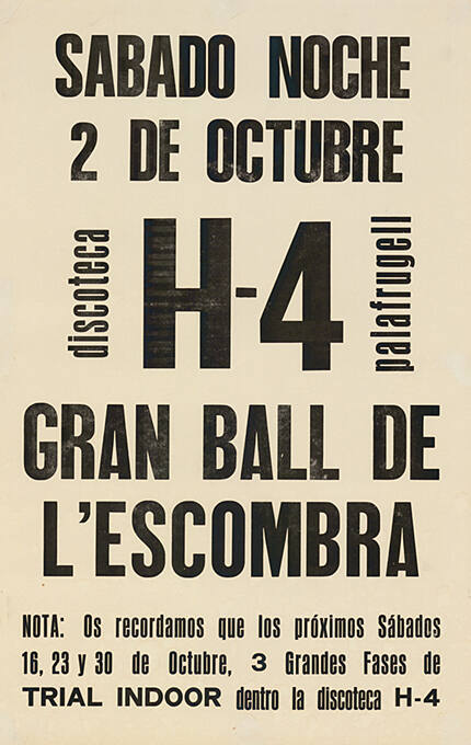 Sábado noche, 2 de octubre, Gran ball de l’escombra, Discoteca H-4