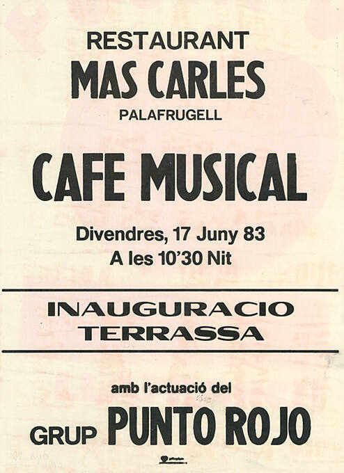 Cafe Musical, Inauguracio Terrassa, Restaurant Mas Carles