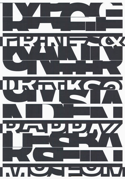 Typographie kann unter Umständen lesbar sein, Prints and Drinks 03, Rappaz Museum