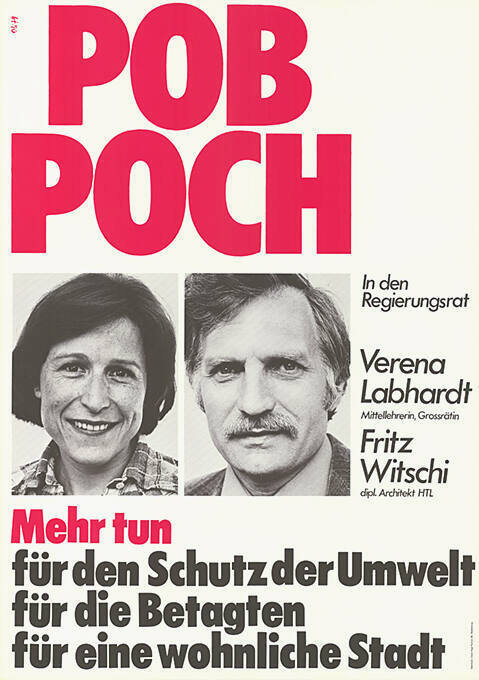 POB, POCH, In den Regierungsrat, Verena Labhardt, Fritz Witschi, Mehr tun für den Schutz der Umwelt, für die Betagten, für eine wohnliche Stadt