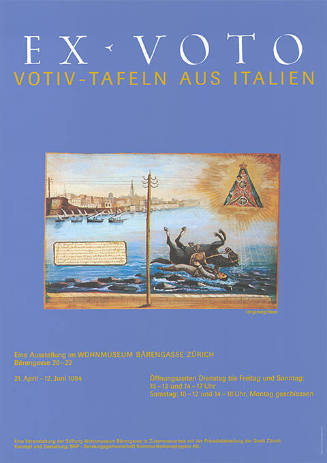 Ex-Voto, Votiv-Tafeln aus Italien, Wohnmuseum Bärengasse