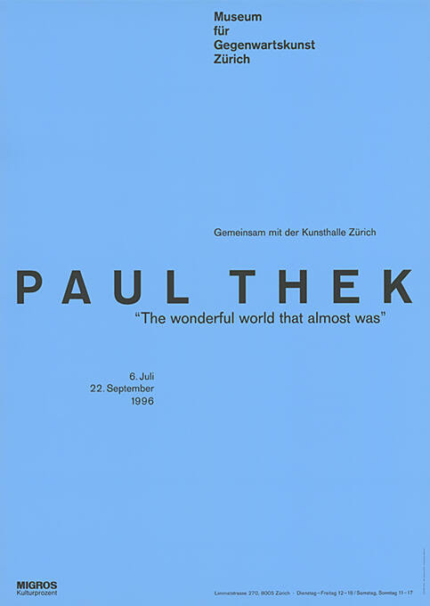 Paul Thek, Museum für Gegenwartskunst Zürich