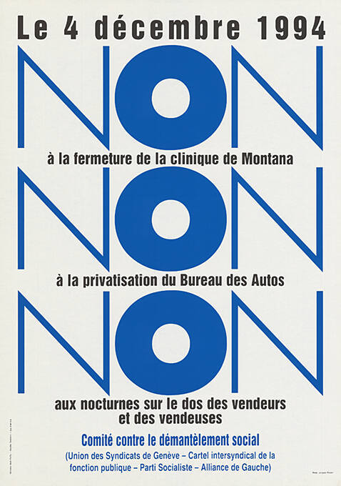 Non à la fermeture de la clinique  de Montana, Non à la privatisation du Bureau des Autos, Non aux nocturnes sur le dos des vendeurs et des vendeuses