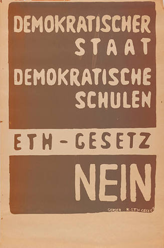 Demokratischer Staat, Demokratische Schulen, ETH-Gesetz Nein