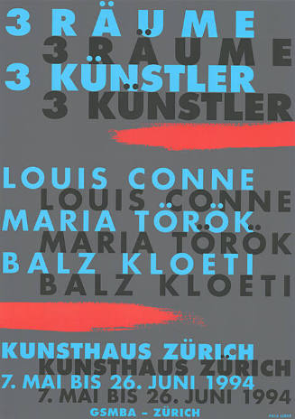 3 Räume 3 Künstler, Louis Conne, Maria Török, Balz Kloeti, Kunsthaus Zürich