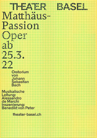 Matthäus-Passion, Oper, Theater Basel