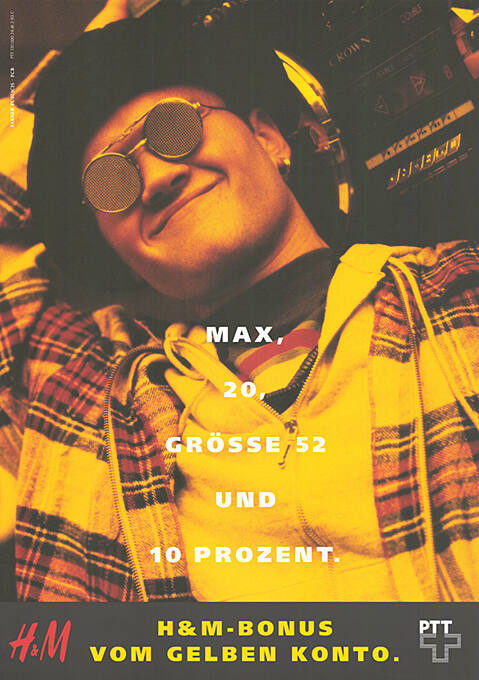 Max, 20, Grösse 52 und 10 Prozent. H&M-Bonus vom gelben Konto. PTT