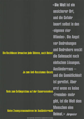 Die Rechtlosen brauchen jede Stimme, auch Deine! Ja zum Anti-Rassismus-Gesetz, Nein zum Gefängnisbau auf der Kasernenwiese, Keine Zwangsmassnahmen im Ausländerrecht