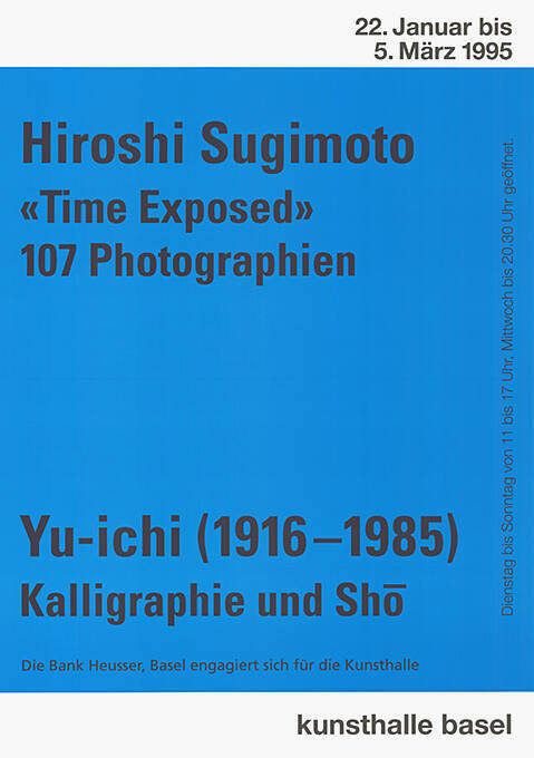 Hiroshi Sugimoto, «Time Exposed», Yu-ichi (1916–1985), Kalligraphie und Shō, Kunsthalle Basel