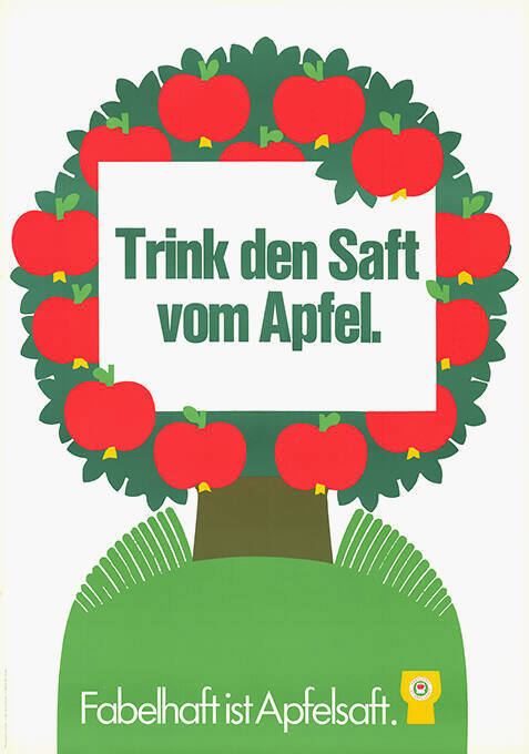 Trink den Saft vom Apfelsaft. Fabelhaft ist Apfelsaft