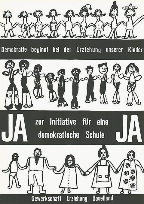 Demokratie beginnt bei der Erziehung unserer Kinder, Ja zur Initiative für eine demokratische Schule, Ja