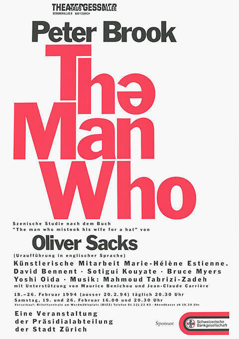 The Man Who, Peter Brook, Theaterhaus Gessnerallee