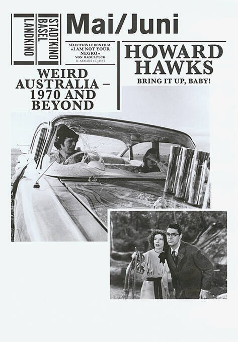 Mai/Juni, Howard Hawks, Weird Australia – 1970 and Beyond, Stadtkino Basel, Landkino