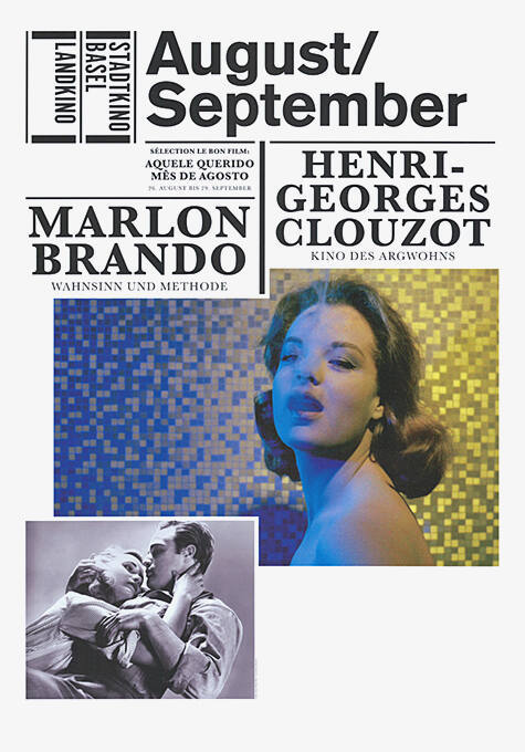 August/September, Marlon Brando, Henri-Georges Clouzot, Stadtkino Basel, Landkino