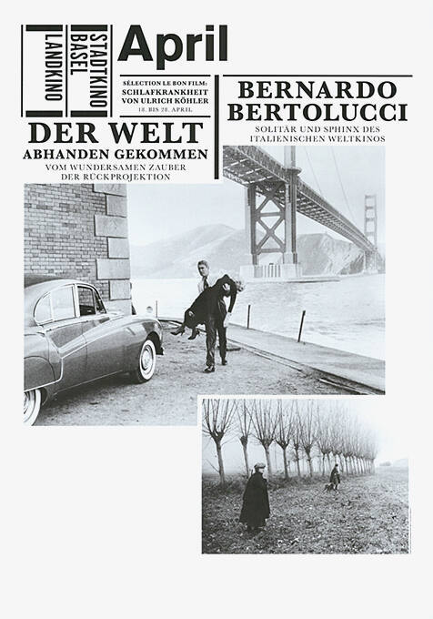 April, Bernardo Bertolucci, Der Welt abhanden gekommen, Stadtkino Basel, Landkino