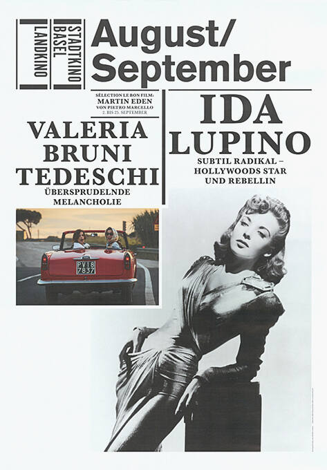 August/September, Ida Lupino, Valeria Bruni Tedeschi, Stadtkino Basel, Landkino