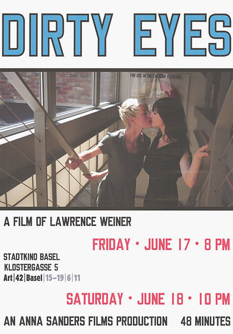 Dirty Eyes, A Film of Lawrence Weiner