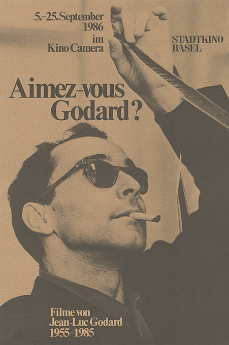 Aimez-vous Godard? Kino Camera, Stadtkino Basel