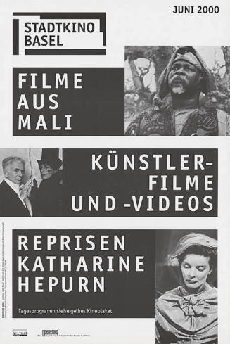 Filme aus Mali, Künstlerfilme- und Videos, Reprisen Katharine Hepurn, Stadtkino Basel