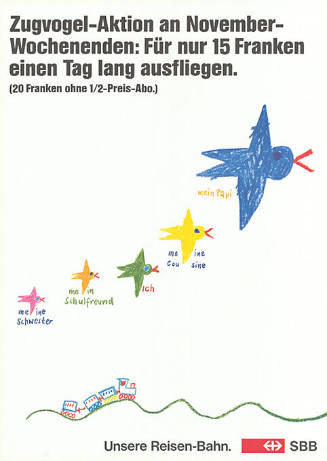 Zugvogel-Aktion an November-Wochenenden: Für nur 15 Franken einen Tag lang ausfliegen. Unsere Reisen-Bahn. SBB