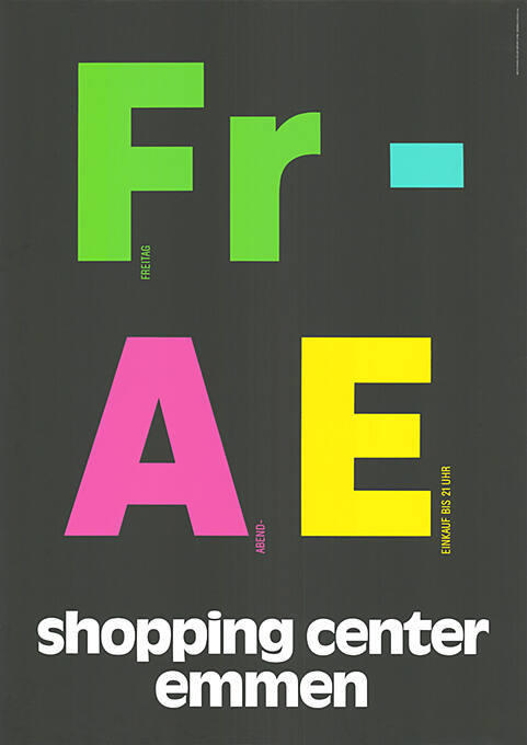 Fr – A E, Shopping Center Emmen