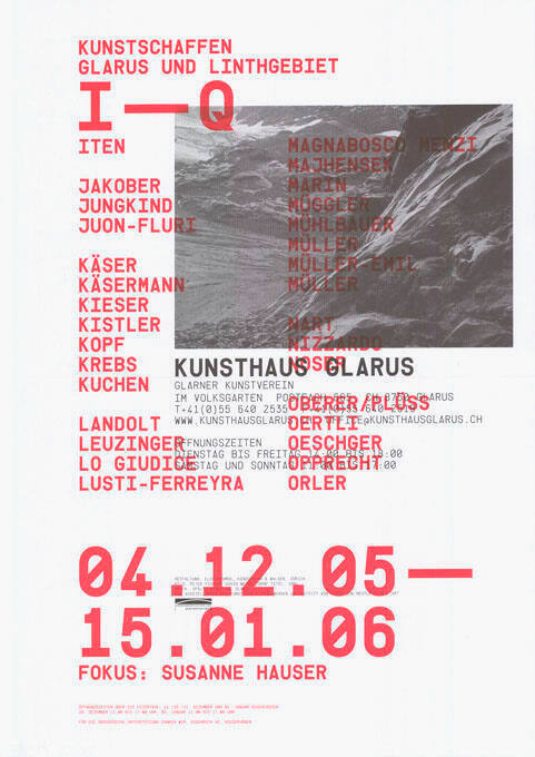 I–Q, Kunstschaffen Glarus und Linthgebiet, Fokus: Susanne Hauser, Kunsthaus Glarus