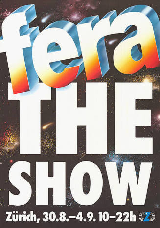 FERA, The Show