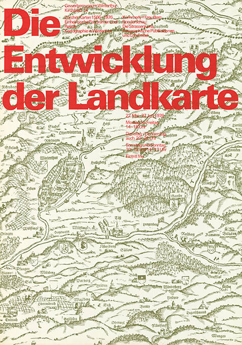 Die Entwicklung der Landkarte, Gewerbemuseum Winterthur