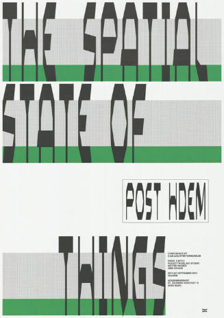 The spatial state of things, Post HDEM, Ackermannshof, Basel