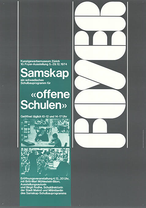 Samskap, ein schwedisches Schulbauprogramm für «offene Schulen», Foyer, Kunstgewerbemuseum Zürich