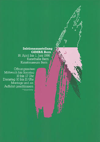 Sektionsausstellung GSMBA Bern, Kunsthalle Bern, Kunstmuseum Bern