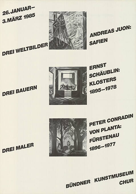 Drei Weltbilder, Drei Bauern, Drei Maler, Bündner Kunstmuseum Chur