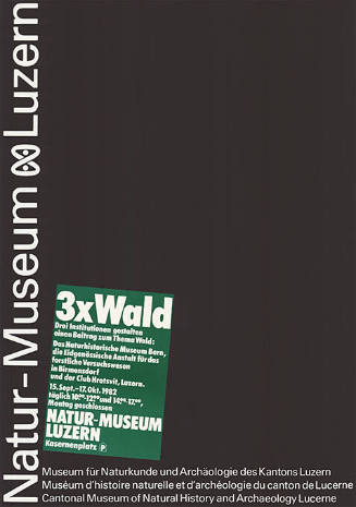 3 x Wald, Natur-Museum Luzern