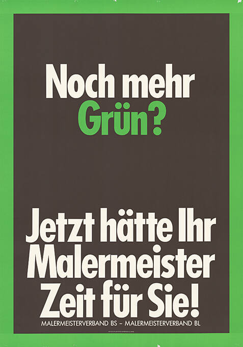 Noch mehr Grün? Jetzt hätte Ihr Malermeister Zeit für Sie!