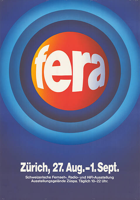 FERA, Schweizerische Fernseh-, Radio- und HiFi-Ausstellung, Ausstellungsgelände Züspa