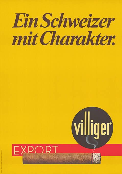 Ein Schweizer mit Charakter. Villiger Export