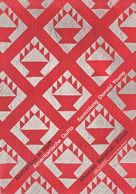 Abstraktion in Stoff, Amerikanische Quilts, Sammlung Donald Young, Museum Bellerive Zürich