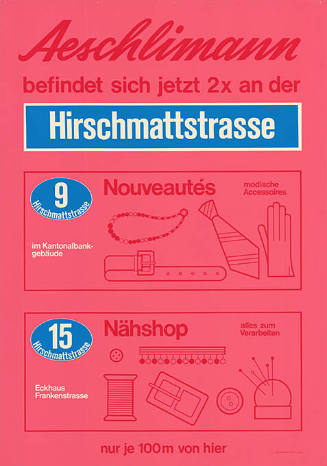 Aeschlimann befindet sich jetzt 2x an der Hirschmattstrasse, Nouveautés, Nähshop, nur je 100m von hier