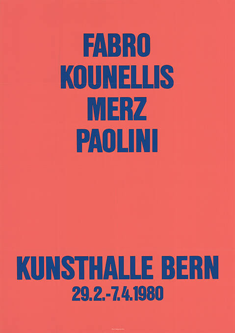 Fabro, Kounellis, Merz, Paolini, Kunsthalle Bern