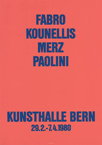 Fabro, Kounellis, Merz, Paolini, Kunsthalle Bern