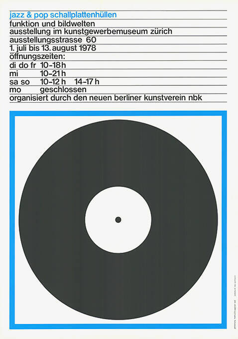 Jazz & Pop Schallplattenhüllen, Funktion und Bildwelten, Kunstgewerbemuseum Zürich